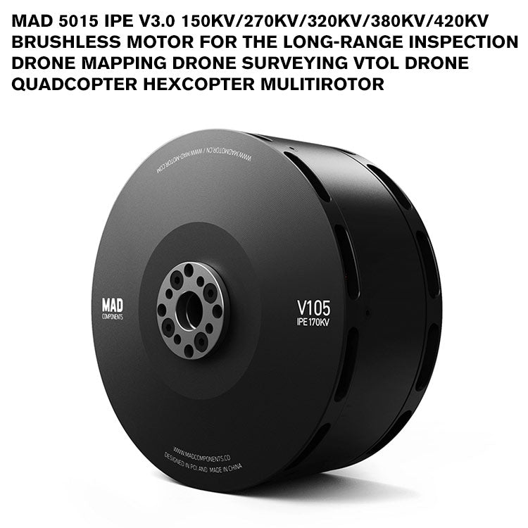 MAD 5015 IPE V3.0 Brushless Motor For The Long-Range Inspection Drone Mapping Drone Surveying VTOL Drone Quadcopter Hexcopter Mulitirotor MAD 5015 IPE V3.0 Brushless Motor For The Long-Range Inspection Drone Mapping Drone Surveying VTOL Drone Quadcopter Hexcopter Mulitirotor